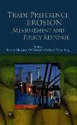 Trade Preference Erosion: Measurement and Policy Response