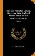 Extracts From the Letters, Diary and Note Books of Amasa Stone Mather: June 1907 to December 1908, Volume 2