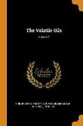 The Volatile Oils, Volume 2