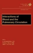 Interactions of Blood and the Pulmonary Circulations