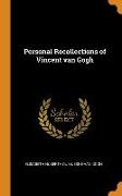 Personal Recollections of Vincent van Gogh