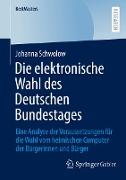 Die elektronische Wahl des Deutschen Bundestages