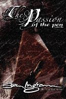 The Passion of the Pen (Vol. 1)