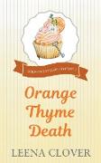 Orange Thyme Death