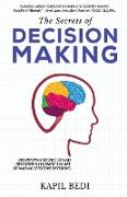 The Secrets of Decision Making