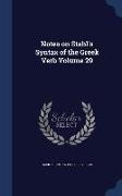 Notes on Stahl's Syntax of the Greek Verb Volume 29