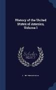 History of the United States of America, Volume 1