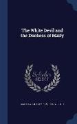 The White Devil and the Duchess of Malfy