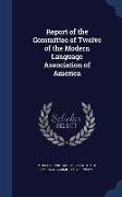 Report of the Committee of Twelve of the Modern Language Association of America