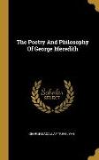 The Poetry And Philosophy Of George Meredith