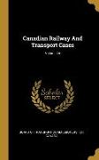 Canadian Railway And Transport Cases, Volume 24