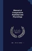 Manual of Comparative Anatomy and Physiology