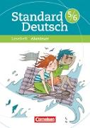 Standard Deutsch, 5./6. Schuljahr, Abenteuer, Leseheft mit Lösungen