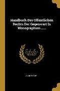 Handbuch Des Offentlichen Rechts Der Gegenwart In Monographien