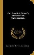 Carl Friedrich Förster's Handbuch der Cacteenkunge