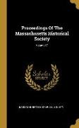 Proceedings Of The Massachusetts Historical Society, Volume 17