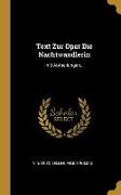 Text Zur Oper Die Nachtwandlerin: In 3 Abtheilungen