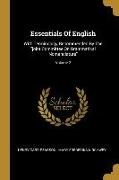 Essentials Of English: With Terminology Recommended By The "joint Committee On Grammatical Nomenclature", Volume 2