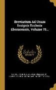 Breviarium Ad Usum Insignis Ecclesie Eboracensis, Volume 75