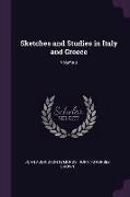 Sketches and Studies in Italy and Greece, Volume 3