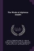 The Works of Alphonse Daudet