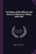 Catalogue of the Officers and Alumni of Marietta College, 1835-1901