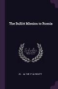The Bullitt Mission to Russia