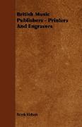 British Music Publishers - Printers and Engravers