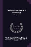 The American Journal of Psychology, Volume 4