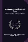 Macaulay's Lays of Ancient Rome: The Armada, Ivry, and the Battle of Naseby