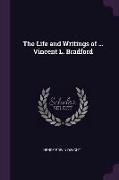 The Life and Writings of ... Vincent L. Bradford