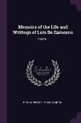 Memoirs of the Life and Writings of Luis de Camoens, Volume 1