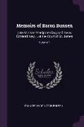 Memoirs of Baron Bunsen: Late Minister Plenipotentiary and Envoy Extraordinary ... at the Court of St. James, Volume 1