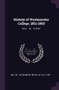 History of Westminster College, 1851-1903: From 1851 to 1887