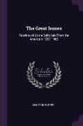 The Great Issues: Reprints of Some Editorials from the American, 1897-1900