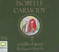 A Riddle of Green: The Legend of Little Fur