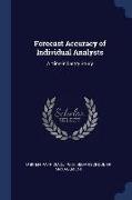 Forecast Accuracy of Individual Analysts: A Nine-Industry Study