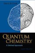 Quantum Chemistry: A Unified Approach