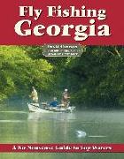 Fly Fishing Georgia: A No Nonsense Guide to Top Waters