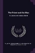 The Priest and the Man: Or, Abelard and Heloisa. a Novel