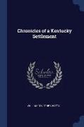 Chronicles of a Kentucky Settlement