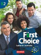 First Choice, Englisch für Erwachsene, B2, Kursbuch mit Home Study/Classroom CD