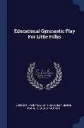 Educational Gymnastic Play for Little Folks