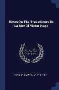 Notes on the Travailleurs de la Mer of Victor Hugo