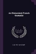 An Elementary French Grammar