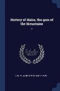 History of Idaho, the gem of the Mountains: 3