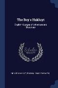 The Boy's Hakluyt: English Voyages of Adventure and Discovery