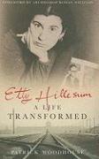 Etty Hillesum: A Life Transformed