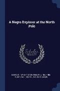 A Negro Explorer at the North Pole