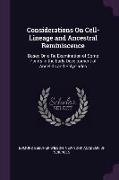 Considerations on Cell-Lineage and Ancestral Reminiscence: Based on a Re-Examination of Some Points in the Early Development of Annelids and Polyclade